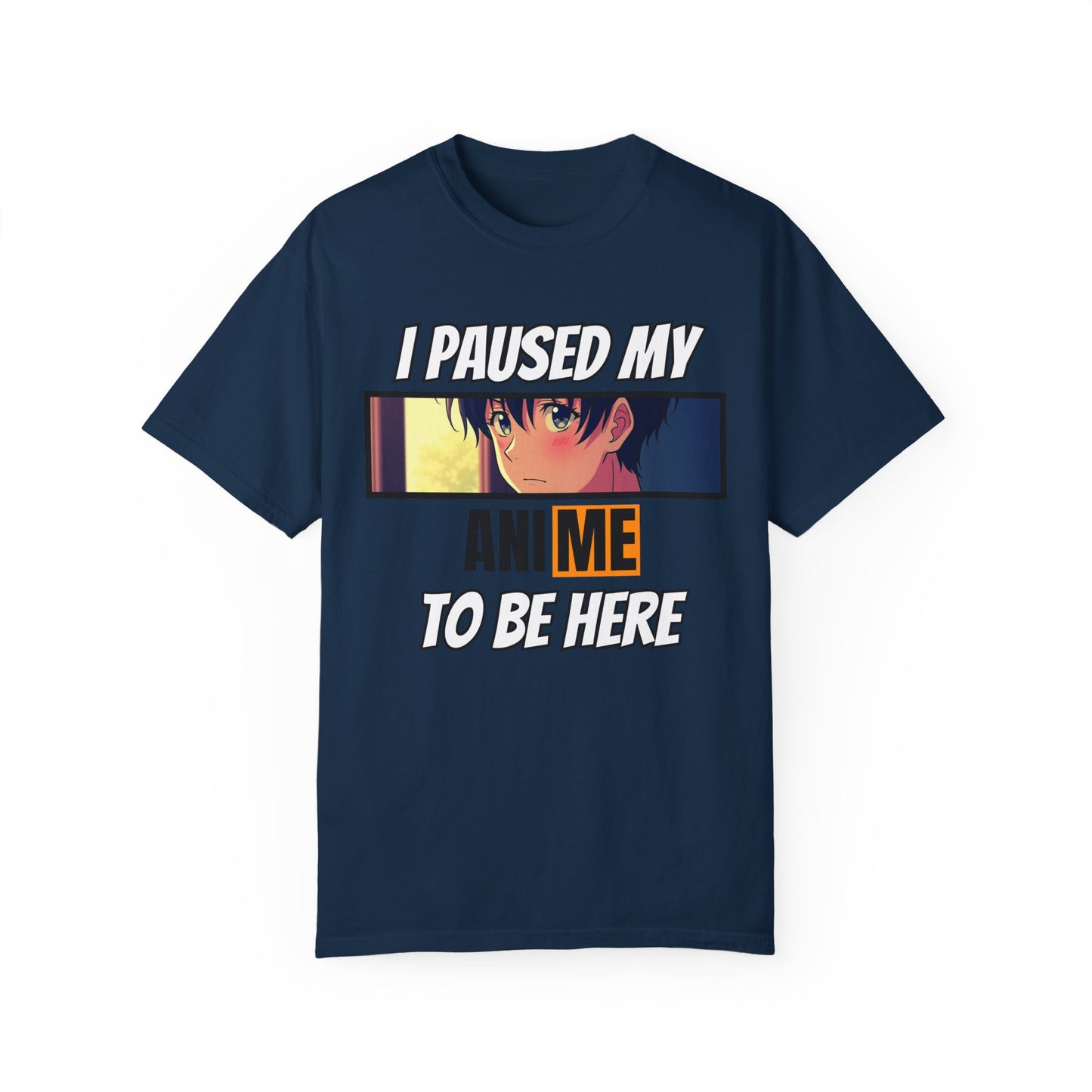 "I Paused My Anime to Be Here" Shirt – The Ultimate Fan Statement